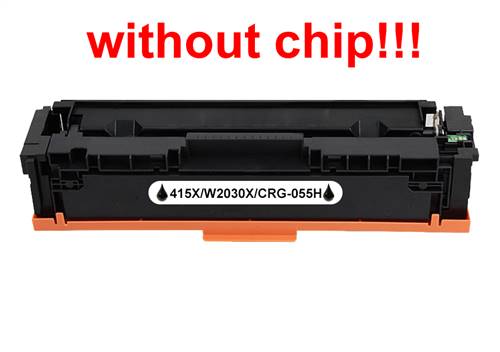 Kompatibilný toner pre HP 415X/W2030X/Canon CRG-055H-No Chip! Black 7500 strán POZOR kazeta bez čipu