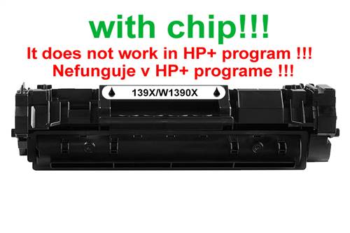 Kompatibilný toner pre HP 139X/W1390X-Plne funkčný čip! Black. Nefunkčné v programe HP+!!! 4000 strá